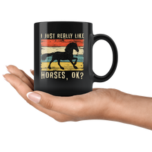 Load image into Gallery viewer, RobustCreative-Horse Girl I Just Really Like Riding Vintage Retro - Horse 11oz Funny Black Coffee Mug - Racing Lover Horseback Equestrian_Friesian - Friends Gift - Both Sides Printed

