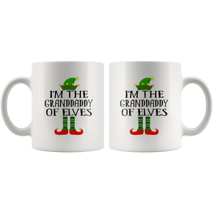 RobustCreative-Im The Granddaddy of Elves Family Matching Elf Outfits PJ - 11oz White Mug Christmas group green pjs costume Gift Idea