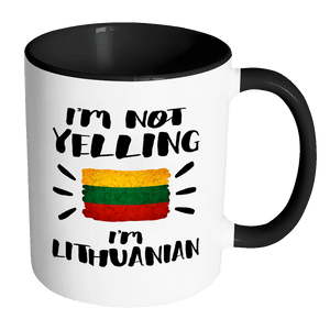 RobustCreative-I'm Not Yelling I'm Lithuanian Flag - Lithuania Pride 11oz Funny Black & White Coffee Mug - Coworker Humor That's How We Talk - Women Men Friends Gift - Both Sides Printed (Distressed)