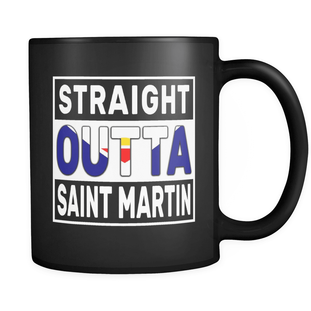 RobustCreative-Straight Outta Saint Martin - St. Martiner Flag 11oz Funny Black Coffee Mug - Independence Day Family Heritage - Women Men Friends Gift - Both Sides Printed (Distressed)