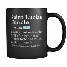 Load image into Gallery viewer, RobustCreative-Saint Lucian Funcle Definition Fathers Day Gift - Saint Lucian Pride 11oz Funny Black Coffee Mug - Real Saint Lucia Hero Papa National Heritage - Friends Gift - Both Sides Printed
