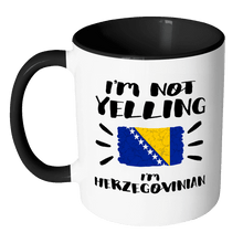 Load image into Gallery viewer, RobustCreative-I&#39;m Not Yelling I&#39;m Herzegovinian Flag - Herzegovina Pride 11oz Funny Black &amp; White Coffee Mug - Coworker Humor That&#39;s How We Talk - Women Men Friends Gift - Both Sides Printed (Distressed)
