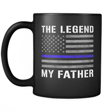 Load image into Gallery viewer, RobustCreative-Father The Legend American Flag patriotic Trooper Cop Thin Blue Line Law Enforcement Officer 11oz Black Coffee Mug ~ Both Sides Printed
