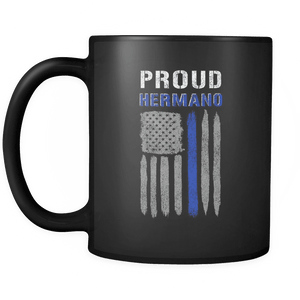 RobustCreative-Thin Blue Line US Flag Proud Hermano Serve & Protect Thin Blue Line Law Enforcement Officer 11oz Black Coffee Mug ~ Both Sides Printed