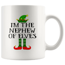 Load image into Gallery viewer, RobustCreative-Im The Nephew of Elves Family Matching Elf Outfits PJ - 11oz White Mug Christmas group green pjs costume Gift Idea
