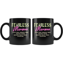Load image into Gallery viewer, RobustCreative-Just Like Normal Fearless Mamma Camo Uniform - Military Family 11oz Black Mug Active Component on Duty support troops Gift Idea - Both Sides Printed
