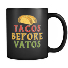 Load image into Gallery viewer, RobustCreative-Tacos Before Vatos - Cinco De Mayo Mexican Fiesta - No Siesta Mexico Party - 11oz Black Funny Coffee Mug Women Men Friends Gift ~ Both Sides Printed
