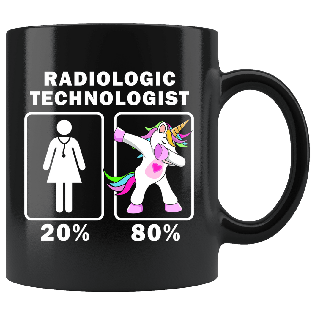 RobustCreative-Radiologic Technologist Dabbing Unicorn 20 80 Principle Superhero Girl Womens - 11oz Black Mug Medical Personnel Gift Idea