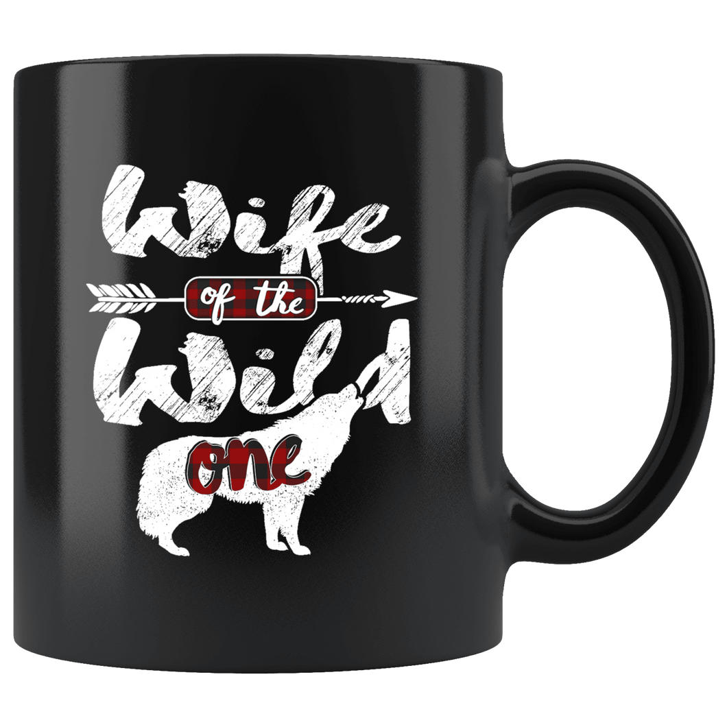 RobustCreative-Wife of the Wild One Wolf 1st Birthday Wolves - 11oz Black Mug wolves lover animal spirit Gift Idea