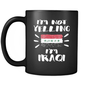 RobustCreative-I'm Not Yelling I'm Iraqi Flag - Iraq Pride 11oz Funny Black Coffee Mug - Coworker Humor That's How We Talk - Women Men Friends Gift - Both Sides Printed (Distressed)