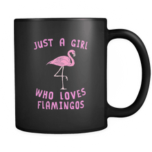 Load image into Gallery viewer, RobustCreative-Just a Girl Who Loves Flamingo the Wild One Animal Spirit 11oz Black Coffee Mug ~ Both Sides Printed
