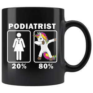 RobustCreative-Podiatrist Dabbing Unicorn 80 20 Principle Superhero Girl Womens - 11oz Black Mug Medical Personnel Gift Idea