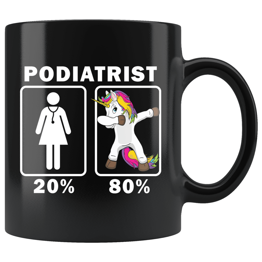 RobustCreative-Podiatrist Dabbing Unicorn 80 20 Principle Superhero Girl Womens - 11oz Black Mug Medical Personnel Gift Idea