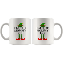 Load image into Gallery viewer, RobustCreative-Im The Mommy Elf Matching Family Christmas - 11oz White Mug Christmas group green pjs costume Gift Idea
