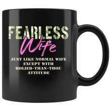 Load image into Gallery viewer, RobustCreative-Just Like Normal Fearless Wife Camo Uniform - Military Family 11oz Black Mug Active Component on Duty support troops Gift Idea - Both Sides Printed
