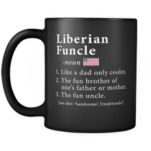 Load image into Gallery viewer, RobustCreative-Liberian Funcle Definition Fathers Day Gift - Liberian Pride 11oz Funny Black Coffee Mug - Real Liberia Hero Papa National Heritage - Friends Gift - Both Sides Printed
