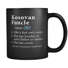 Load image into Gallery viewer, RobustCreative-Kosovan Funcle Definition Fathers Day Gift - Kosovan Pride 11oz Funny Black Coffee Mug - Real Kosovo Hero Papa National Heritage - Friends Gift - Both Sides Printed
