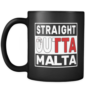 RobustCreative-Straight Outta Malta - Maltese Flag 11oz Funny Black Coffee Mug - Independence Day Family Heritage - Women Men Friends Gift - Both Sides Printed (Distressed)