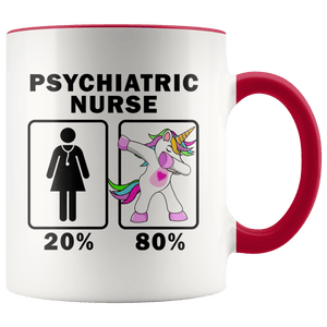 RobustCreative-Psychiatric Nurse Dabbing Unicorn 20 80 Principle Superhero Girl Womens - 11oz Accent Mug Medical Personnel Gift Idea