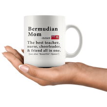 Load image into Gallery viewer, RobustCreative-Bermudian Mom Definition Bermuda Flag Mothers Day - 11oz White Mug family reunion gifts Gift Idea
