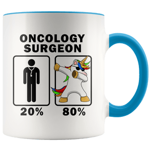 RobustCreative-Oncology Surgeon Dabbing Unicorn 80 20 Principle Graduation Gift Mens - 11oz Accent Mug Medical Personnel Gift Idea