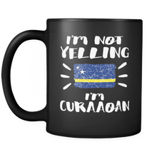 Load image into Gallery viewer, RobustCreative-I&#39;m Not Yelling I&#39;m Curaaoan Flag - Curacao Pride 11oz Funny Black Coffee Mug - Coworker Humor That&#39;s How We Talk - Women Men Friends Gift - Both Sides Printed (Distressed)
