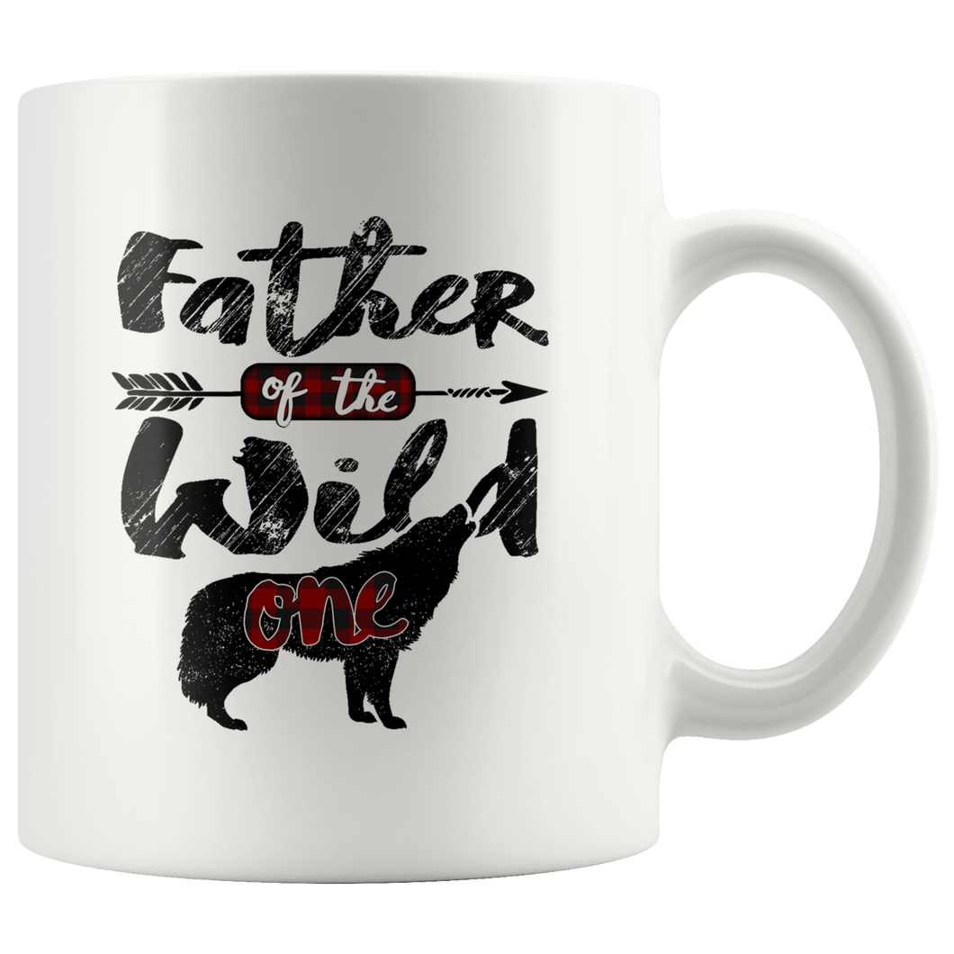 RobustCreative-Strong Father of the Wild One Wolf 1st Birthday Wolves - 11oz White Mug wolves lover animal spirit Gift Idea