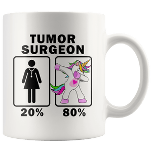 RobustCreative-Tumor Surgeon Dabbing Unicorn 20 80 Principle Superhero Girl Womens - 11oz White Mug Medical Personnel Gift Idea