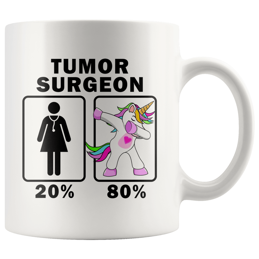 RobustCreative-Tumor Surgeon Dabbing Unicorn 20 80 Principle Superhero Girl Womens - 11oz White Mug Medical Personnel Gift Idea