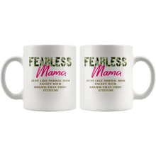 Load image into Gallery viewer, RobustCreative-Just Like Normal Fearless Mama Camo Uniform - Military Family 11oz White Mug Active Component on Duty support troops Gift Idea - Both Sides Printed
