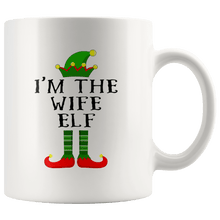 Load image into Gallery viewer, RobustCreative-Im The Wife Elf Matching Family Christmas - 11oz White Mug Christmas group green pjs costume Gift Idea
