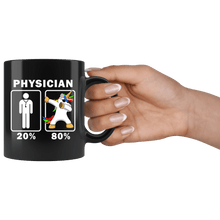 Load image into Gallery viewer, RobustCreative-Physician Dabbing Unicorn 80 20 Principle Graduation Gift Mens - 11oz Black Mug Medical Personnel Gift Idea
