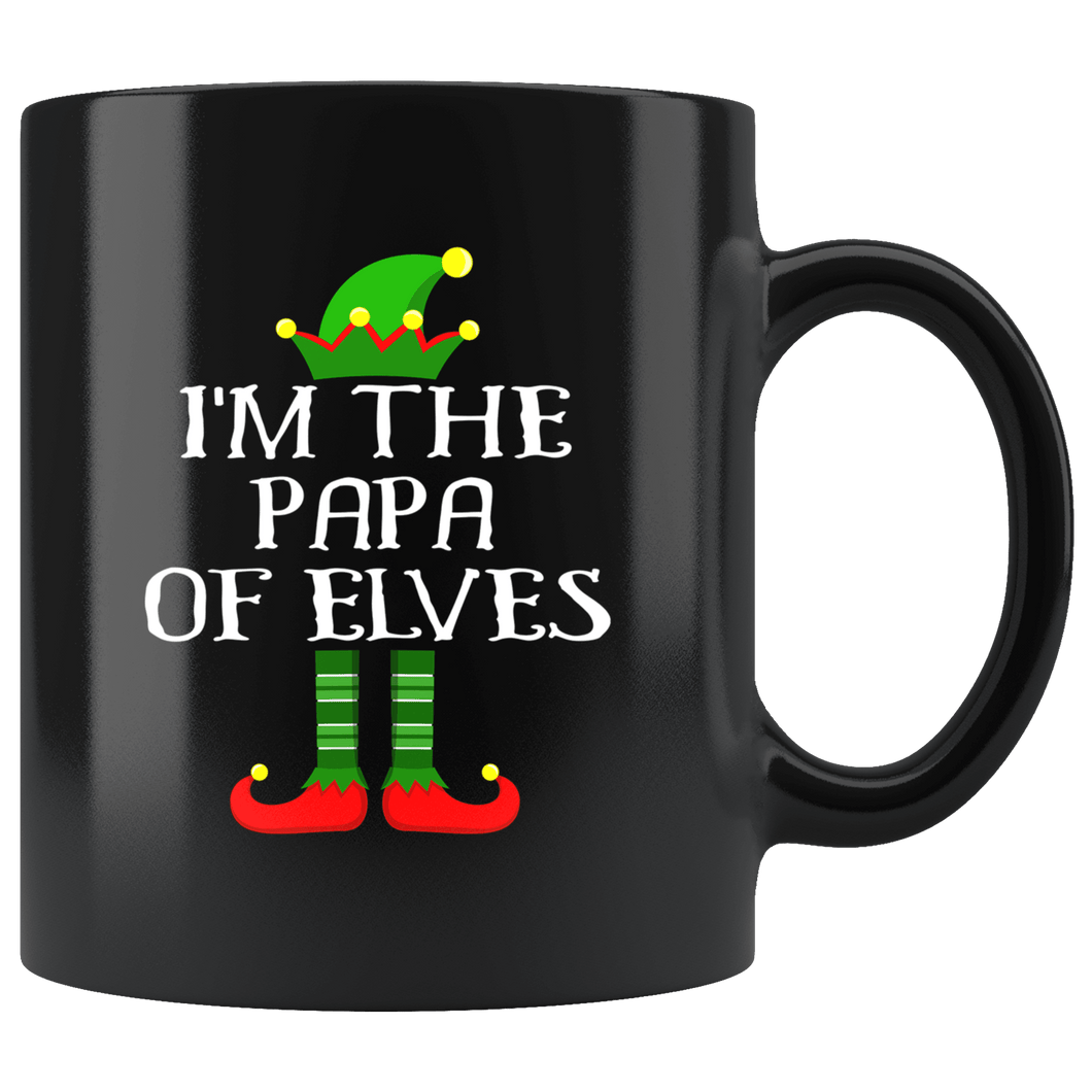 RobustCreative-Im The Papa of Elves Family Matching Elf Outfits PJ - 11oz Black Mug Christmas group green pjs costume Gift Idea