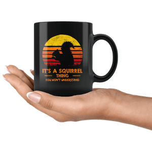 RobustCreative-It's a Squirrel Thing You Won't Understand Retro Sunset Silhouette Vintage Safari Black 11oz Mug Gift Idea