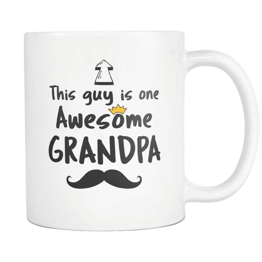 RobustCreative-One Awesome Grandpa Mustache - Birthday Gift 11oz Funny White Coffee Mug - Fathers Day B-Day Party - Women Men Friends Gift - Both Sides Printed (Distressed)