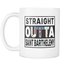 Load image into Gallery viewer, RobustCreative-Straight Outta Saint Barthelemy - Saint-Barth Flag 11oz Funny White Coffee Mug - Independence Day Family Heritage - Women Men Friends Gift - Both Sides Printed (Distressed)
