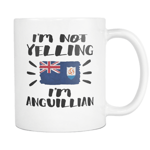 RobustCreative-I'm Not Yelling I'm Anguillian Flag - Anguilla Pride 11oz Funny White Coffee Mug - Coworker Humor That's How We Talk - Women Men Friends Gift - Both Sides Printed (Distressed)