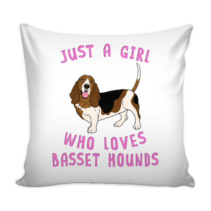 RobustCreative-Dog Lover Pillow Cover: Just a Girl Who Loves Basset Hound Animal Spirit