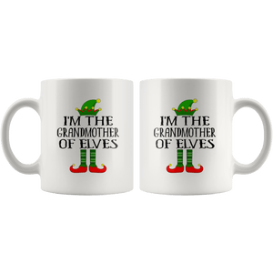 RobustCreative-Im The Grandmother of Elves Family Matching Elf Outfits PJ - 11oz White Mug Christmas group green pjs costume Gift Idea