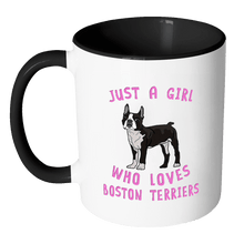 Load image into Gallery viewer, RobustCreative-Just a Girl Who Loves Boston Terrier the Wild One Animal Spirit 11oz Black &amp; White Coffee Mug ~ Both Sides Printed
