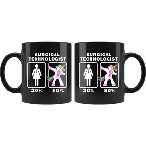 RobustCreative-Surgical Technologist Dabbing Unicorn 20 80 Principle Superhero Girl Womens - 11oz Black Mug Medical Personnel Gift Idea