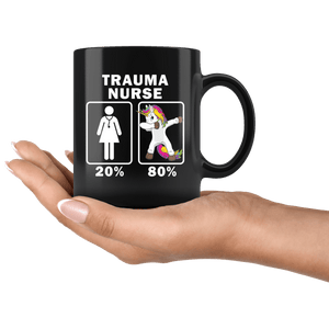 RobustCreative-Trauma Nurse Dabbing Unicorn 80 20 Principle Superhero Girl Womens - 11oz Black Mug Medical Personnel Gift Idea