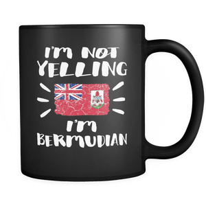 RobustCreative-I'm Not Yelling I'm Bermudian Flag - Bermuda Pride 11oz Funny Black Coffee Mug - Coworker Humor That's How We Talk - Women Men Friends Gift - Both Sides Printed (Distressed)