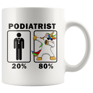 RobustCreative-Podiatrist Dabbing Unicorn 80 20 Principle Graduation Gift Mens - 11oz White Mug Medical Personnel Gift Idea