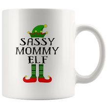 Load image into Gallery viewer, RobustCreative-Im The Sassy Mommy Elf Family Matching Outfits PJ - 11oz White Mug Christmas group green pjs costume Gift Idea
