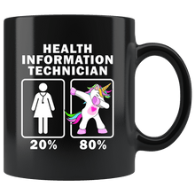 Load image into Gallery viewer, RobustCreative-Health Information Technician Dabbing Unicorn 20 80 Principle Superhero Girl Womens - 11oz Black Mug Medical Personnel Gift Idea
