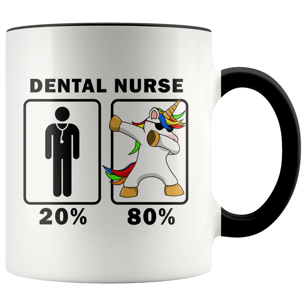 RobustCreative-Dental Nurse Dabbing Unicorn 80 20 Principle Graduation Gift Mens - 11oz Accent Mug Medical Personnel Gift Idea