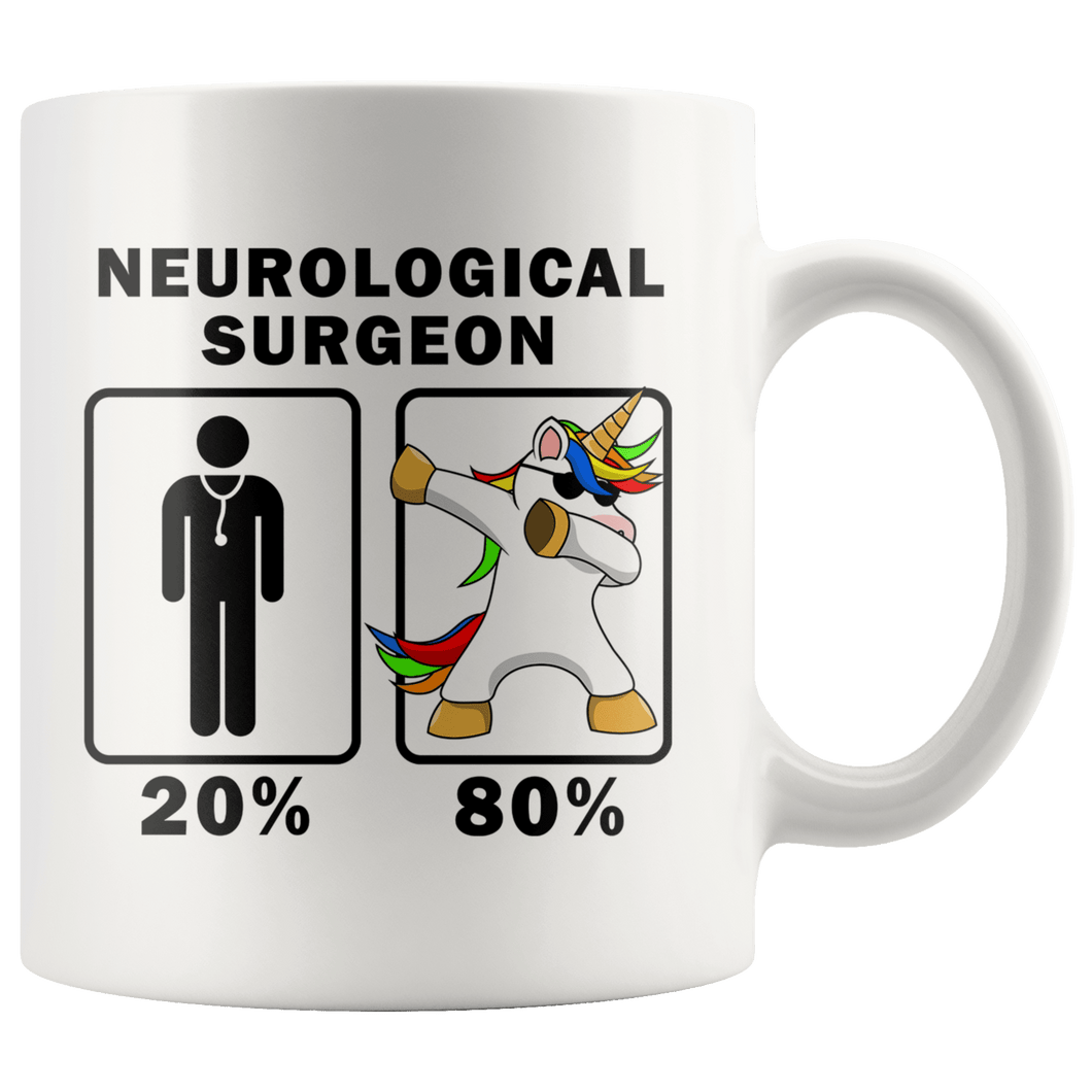 RobustCreative-Neurological Surgeon Dabbing Unicorn 80 20 Principle Graduation Gift Mens - 11oz White Mug Medical Personnel Gift Idea