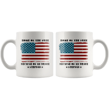 Load image into Gallery viewer, RobustCreative-Home of the Free Stepdad Military Family American Flag - Military Family 11oz White Mug Retired or Deployed support troops Gift Idea - Both Sides Printed
