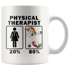 RobustCreative-Physical Therapist Dabbing Unicorn 80 20 Principle Superhero Girl Womens - 11oz White Mug Medical Personnel Gift Idea